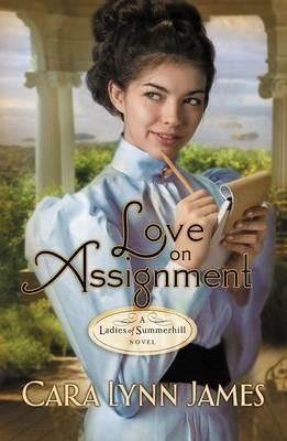 Love on Assignment - Cara Lynn James - cover