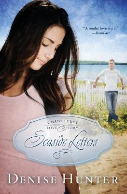 Seaside Letters - Denise Hunter - cover