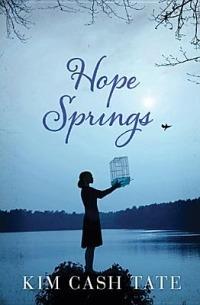 Hope Springs - Kim Cash Tate - cover