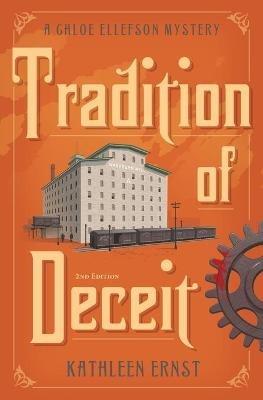 Tradition of Deceit - Kathleen Ernst - cover
