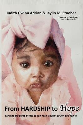 From Hardship to Hope - Judith Gwinn Adrian,Jaylin M Stueber - cover