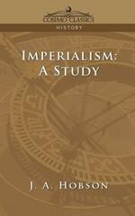 Imperialism: A Study