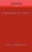 A Manual of Ethics