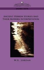 Ancient Hebrew Stories and Their Modern Interpretation