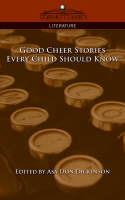 Good Cheer Stories Every Child Should Know - cover