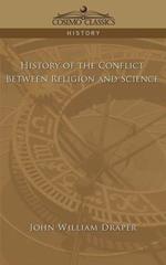 History of the Conflict Between Religion and Science