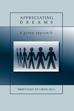 Appreciating Dreams