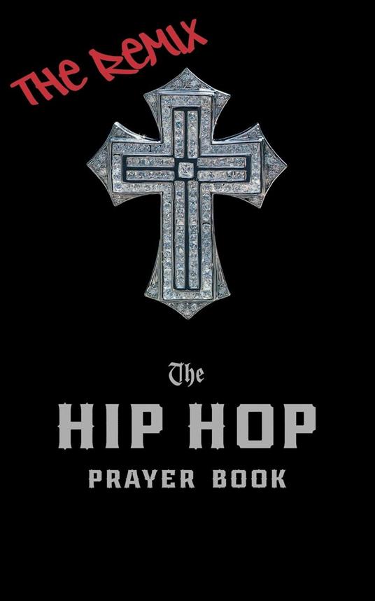 Hip Hop Prayer Book