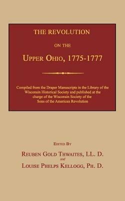 The Revolution on the Upper Ohio, 1775-1777 - cover