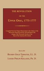 The Revolution on the Upper Ohio, 1775-1777