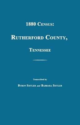 1880 Census: Rutherford County, Tennessee - cover