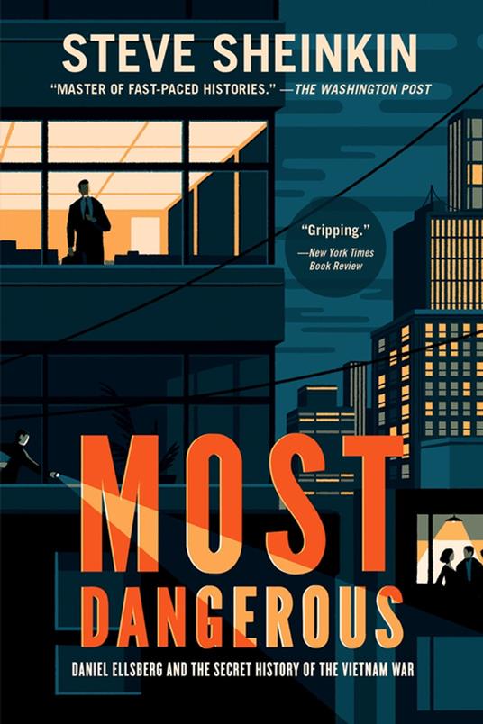Most Dangerous - Steve Sheinkin - ebook
