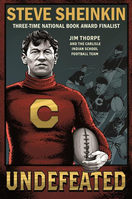 Undefeated: Jim Thorpe and the Carlisle Indian School Football Team - Steve Sheinkin - ebook