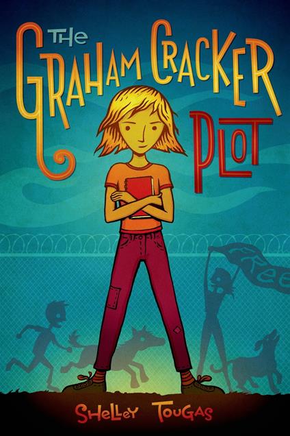 The Graham Cracker Plot - Shelley Tougas - ebook