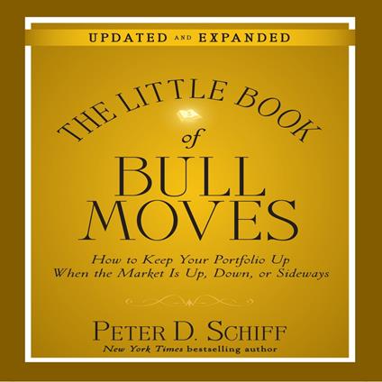 The Little Book Bull Moves (Updated and Expanded)