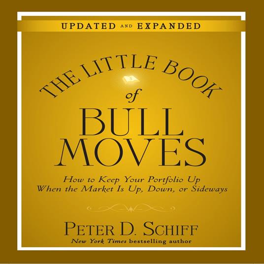 The Little Book Bull Moves (Updated and Expanded)