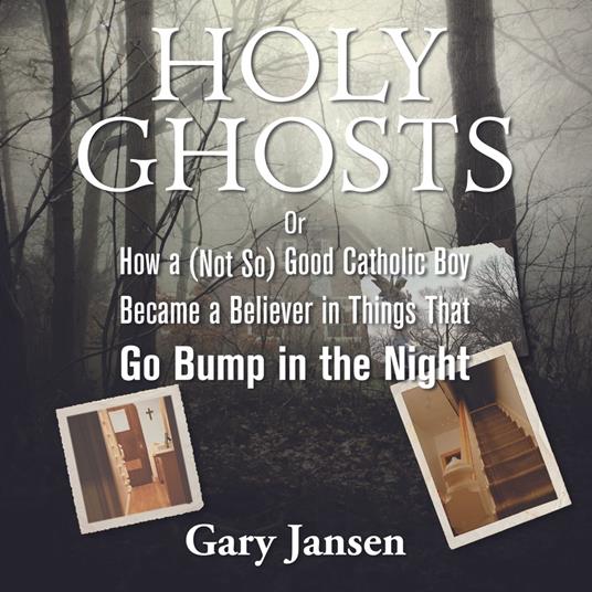 Holy Ghosts
