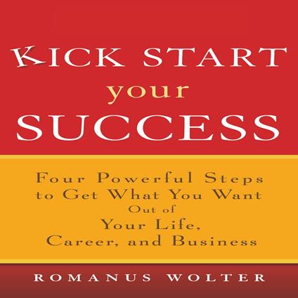 Kick Start Your Success