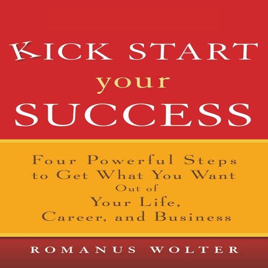 Kick Start Your Success