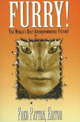 Furry!: The World's Best Anthropomorphic Fiction! - cover