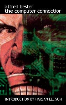 The Computer Connection - Alfred Bester - cover