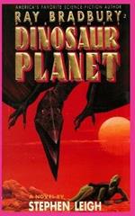 Ray Bradbury Presents Dinosaur Planet