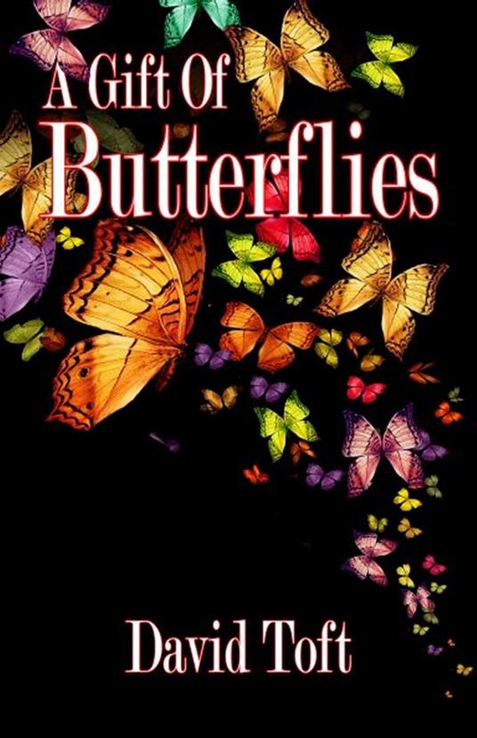 A Gift of Butterflies