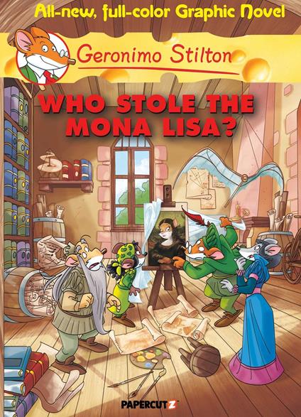 Geronimo Stilton Graphic Novels Vol. 6