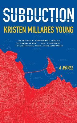 Subduction - Kristen Millares Young - cover