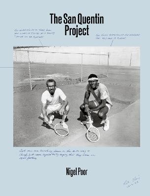 Nigel Poor: The San Quentin Project - Nigel Poor,Reginald Dwayne Betts,Mesro Coles-El - cover