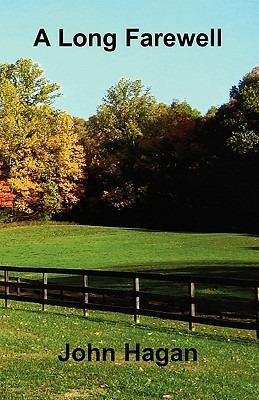 A Long Farewell - John Hagan - cover