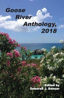 Goose River Anthology, 2018 - cover