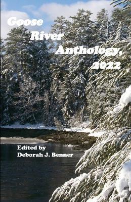 Goose River Anthology, 2022 - cover