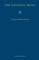 The National Being: Some Thoughts on an Irish Polity - George William Russell,Ae - cover
