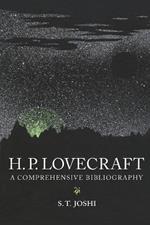 H.P. Lovecraft: A Comprehensive Bibliography