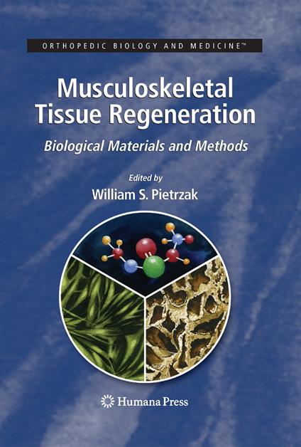 Musculoskeletal Tissue Regeneration