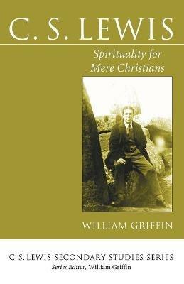 C. S. Lewis - William Griffin - cover