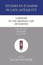 A History of the Mishnaic Law of Purities, Part 15