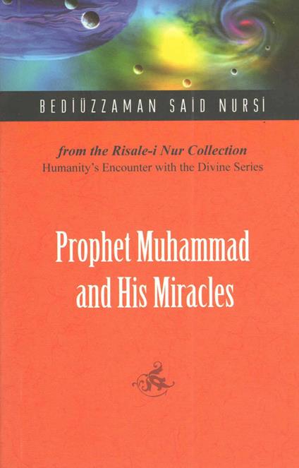Prophet Muhammad And His Miracles