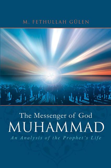 Messenger Of God: Muhammad