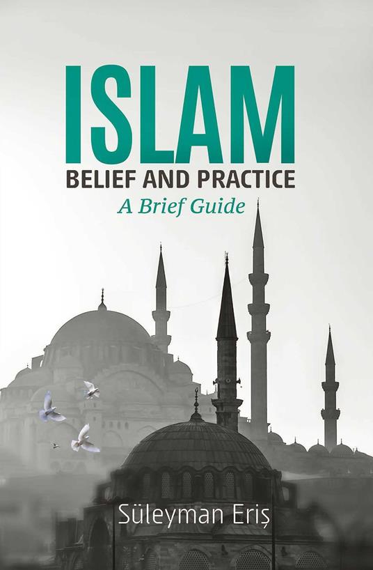 Islam: Belief And Practice