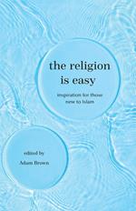 The Religion Is Easy