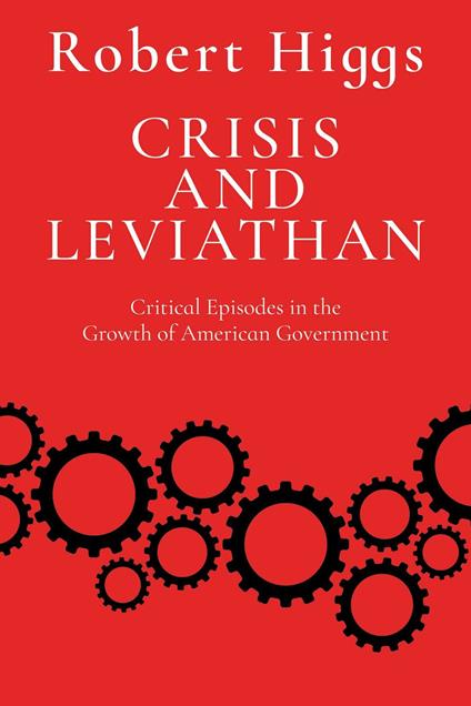 Crisis and Leviathan