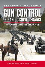 Gun Control in Nazi-Occupied France