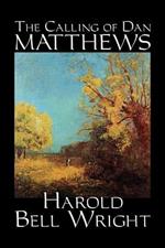 The Calling of Dan Matthews