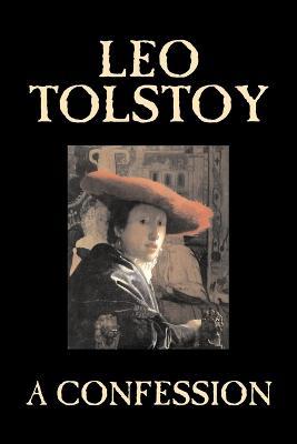 A Confession - Leo Tolstoy - cover