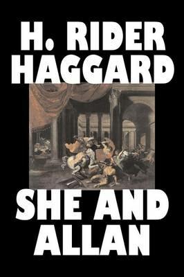 She and Allan - H., Rider Haggard - cover