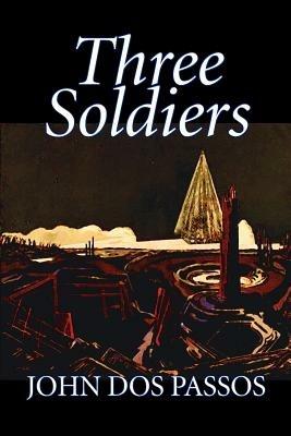 Three Soldiers - John Dos Passos - cover