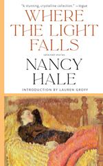 Where the Light Falls: Selected Stories of Nancy Hale