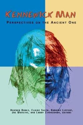 Kennewick Man: Perspectives on the Ancient One - cover